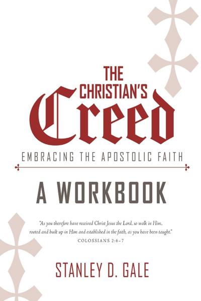 The Christian’s Creed Workbook