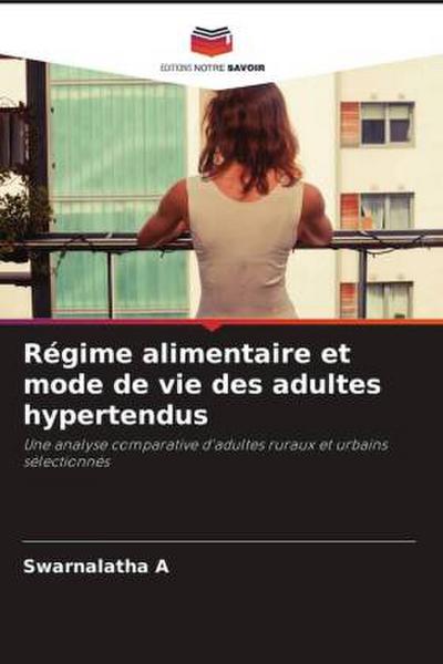Régime alimentaire et mode de vie des adultes hypertendus