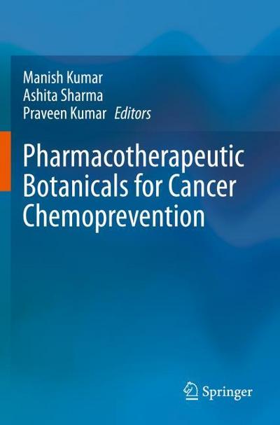 Pharmacotherapeutic Botanicals for Cancer Chemoprevention