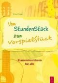 Vom StundenStück zum VorspielStück