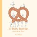 10 Baby Bunnies Visit New York