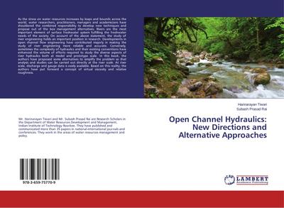 Open Channel Hydraulics: New Directions and Alternative Approaches