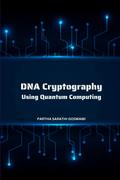 DNA Cryptography Using Quantum Computing