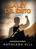 La ley del Éxito  lección 3 (Traducido)