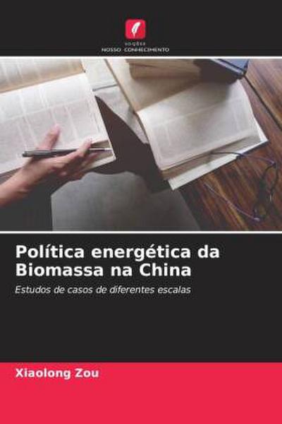 Política energética da Biomassa na China