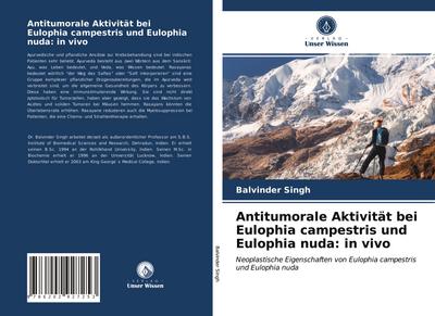 Antitumorale Aktivität bei Eulophia campestris und Eulophia nuda: in vivo