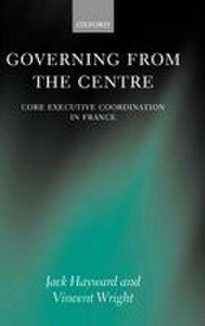 Governing from the Centre