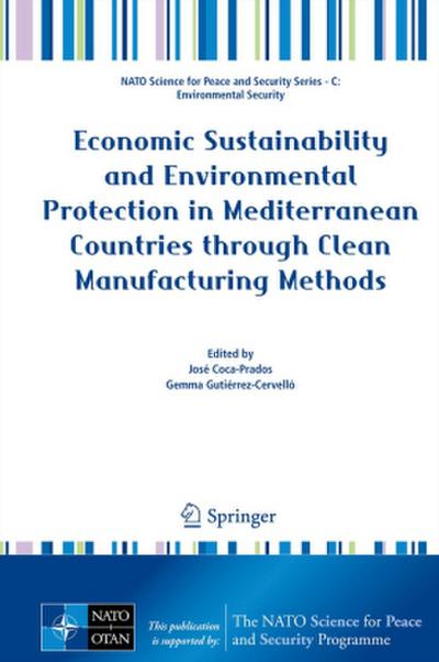 Economic Sustainability and Environmental Protection in Mediterranean Countries through Clean Manufacturing Methods