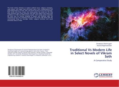 Traditional Vs Modern Life in Select Novels of Vikram Seth