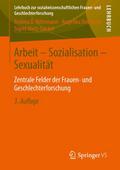 Arbeit, Sozialisation, Sexualität