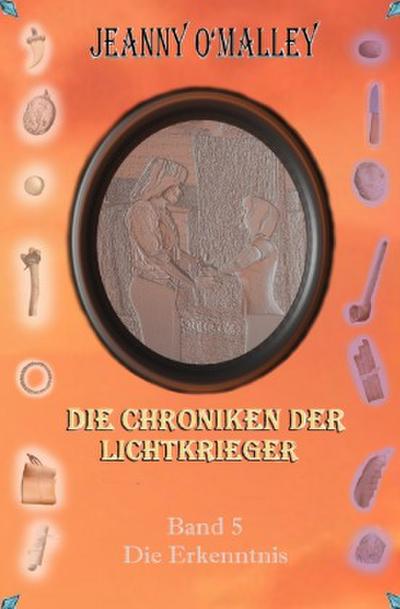 Die Chroniken der Lichtkrieger