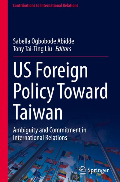 US Foreign Policy Toward Taiwan