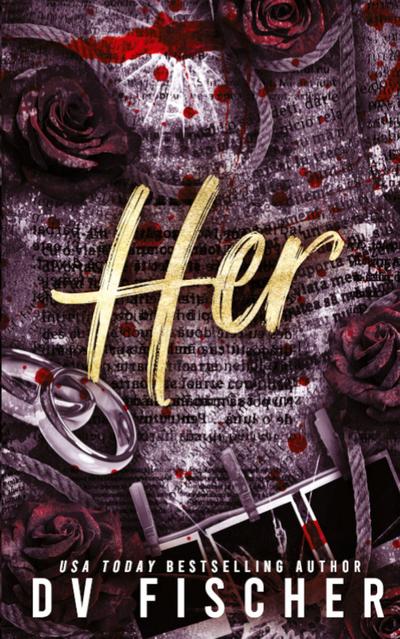 Her (A Plus Size Dark Romance Thriller)