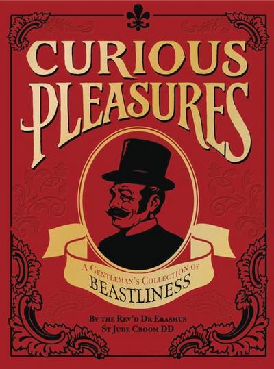 Curious Pleasures