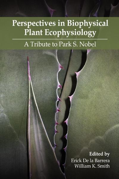 Perspectives in Biophysical Plant Ecophysiology