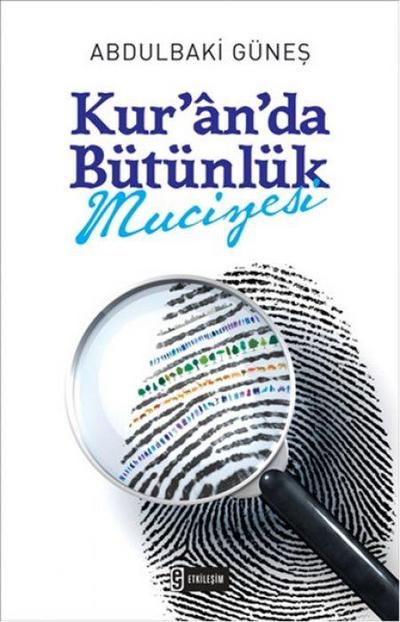 Kuranda Bütünlük Mucizesi