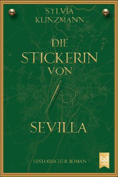 Die Stickerin von Sevilla