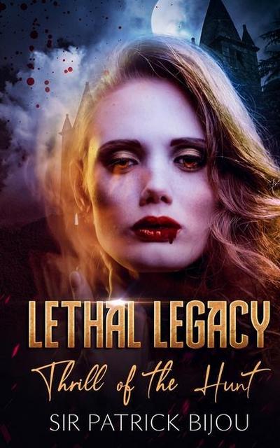 Lethal Legacy