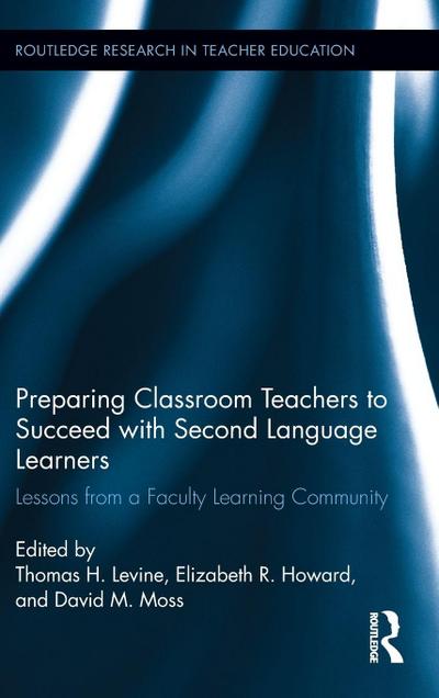 Preparing Classroom Teachers to Succeed with Second Language Learners