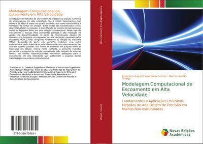 Modelagem Computacional de Escoamento em Alta Velocidade