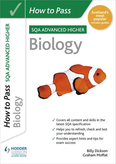 How to Pass Advanced Higher Biology
