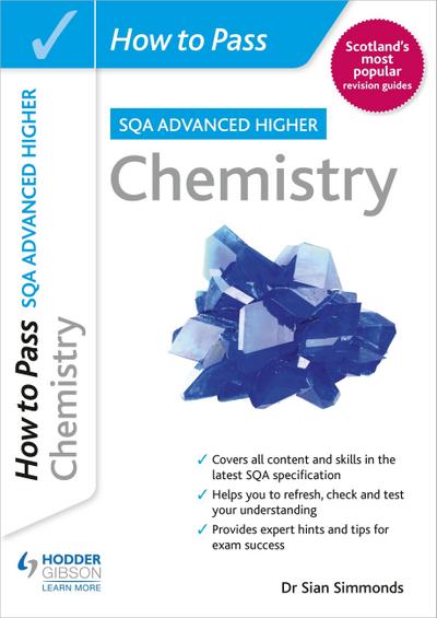 How to Pass Advanced Higher Chemistry