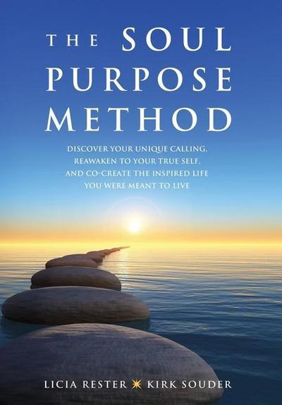 The Soul Purpose Method