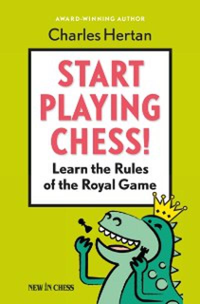 Start Playing Chess!