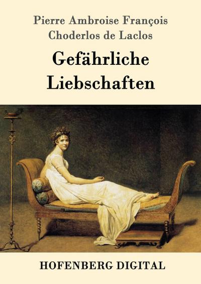 Gefährliche Liebschaften