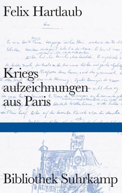 Kriegsaufzeichnungen aus Paris