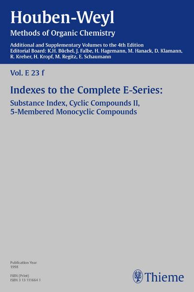 Houben-Weyl Methods of Organic Chemistry Vol. E 23f, 4th Edition Supplement
