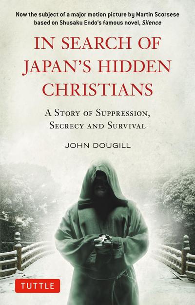In Search of Japan’s Hidden Christians