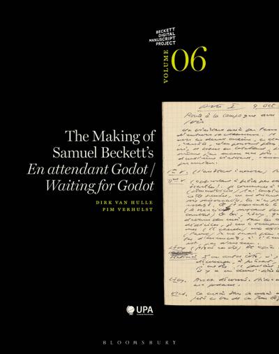 The Making of Samuel Beckett’s ’Waiting for Godot’/’en Attendant Godot’