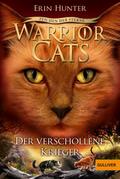 Warrior Cats Staffel 4/05 - Zeichen der Sterne. Der verschollene Krieger