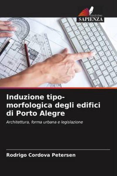 Induzione tipo-morfologica degli edifici di Porto Alegre