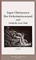 Der Geheimniszustand und das ’Gedicht vom Tod’