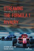 Streaming the Formula 1 Rivalry