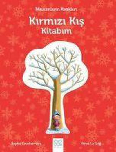 Mevsimlerin Renkleri - Kirmizi Kis Kitabim