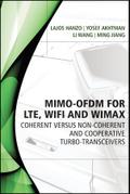 MIMO-OFDM for LTE, WiFi and WiMAX