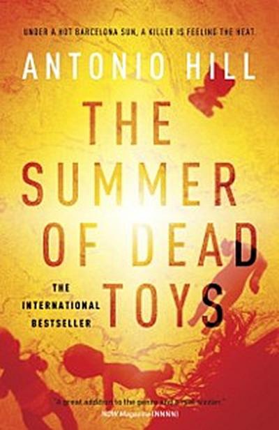 Summer of Dead Toys
