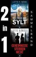 Die Frau auf Sylt & Geheimnisse sterben nicht