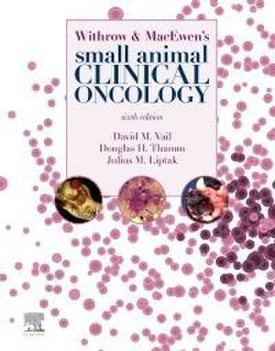 Withrow and MacEwen’s Small Animal Clinical Oncology