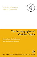 The Pseudepigrapha and Christian Origins
