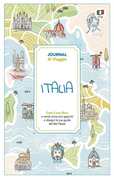 Italia. Journal di viaggio. Crea il tuo libro