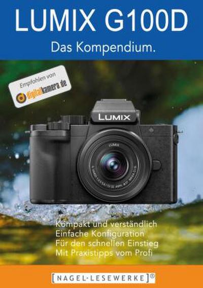 LUMIX G100D/G110 - Das Kompendium.