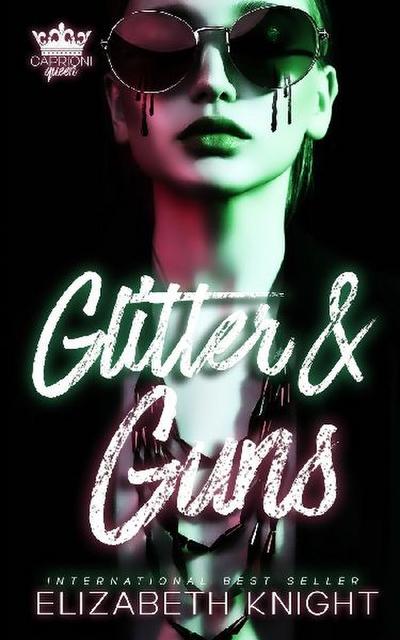 Glitter & Guns