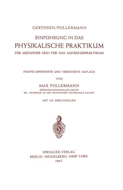 Einführung in das Physikalische Praktikum