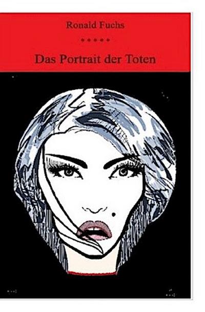 Das Portrait der Toten