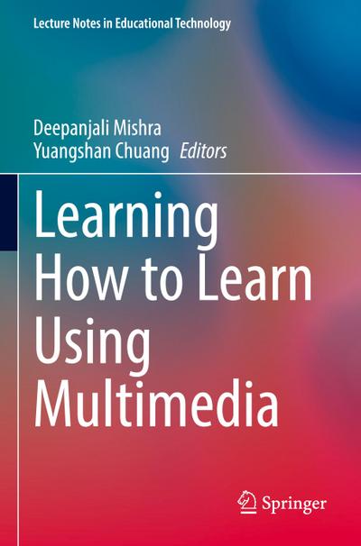 Learning How to Learn Using Multimedia