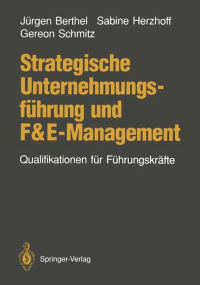 Strategische Unternehmungsführung und F&E-Management